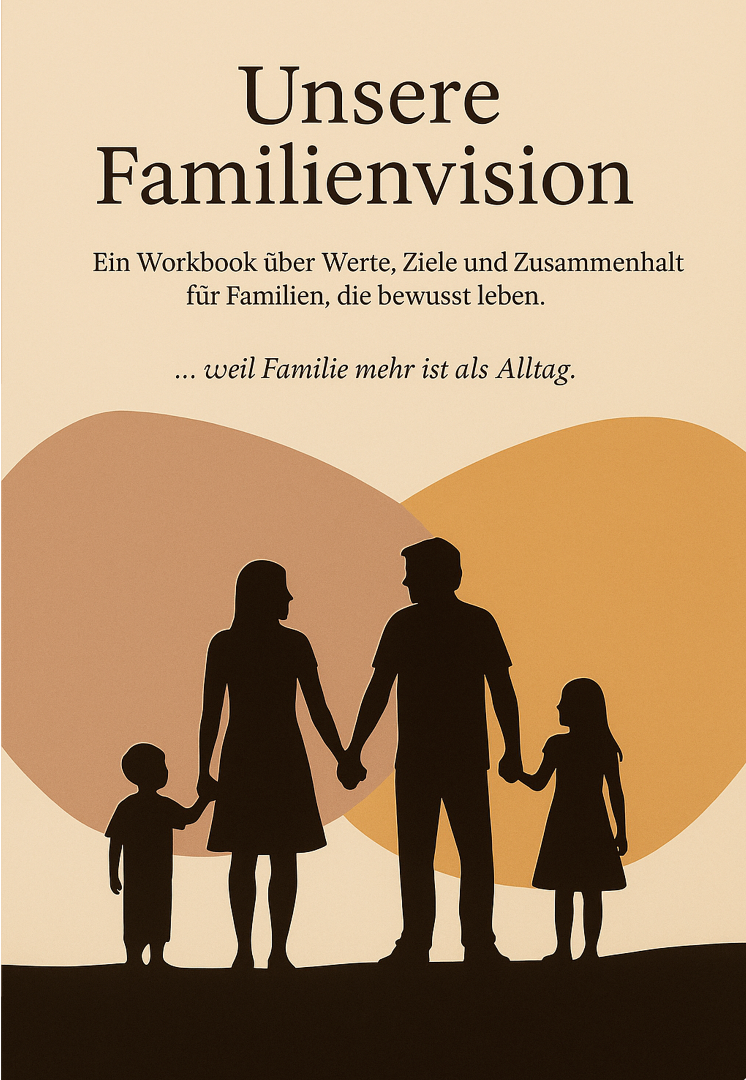 Unsere Familienvision – Workbook